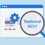 Các yếu tố cốt lõi trong Technical SEO