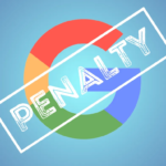 Cách khắc phục Google Penalty hiệu quả