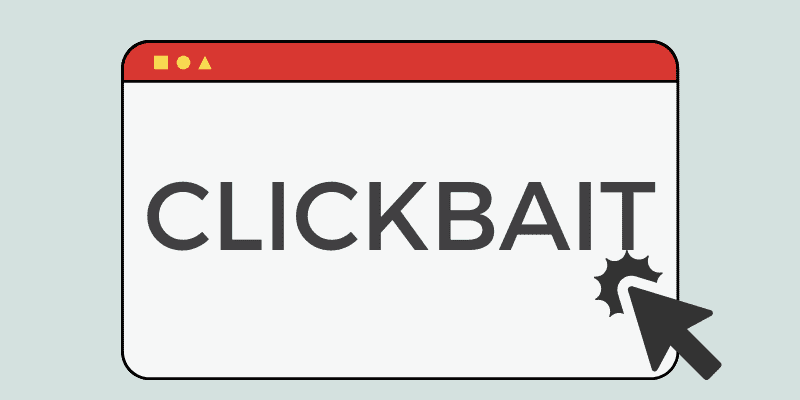 Các thủ thuật Clickbait phổ biến giúp tăng hiệu quả SEO