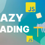 Lazy Loading là một kỹ thuật tối ưu hóa hiệu suất website bằng cách trì hoãn việc tải