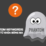 Phantom Keyword, hay còn gọi là từ khóa bóng ma
