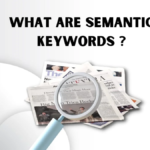 Semantic Keywords là gì
