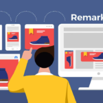 Remarketing, hay còn gọi là tiếp thị lại