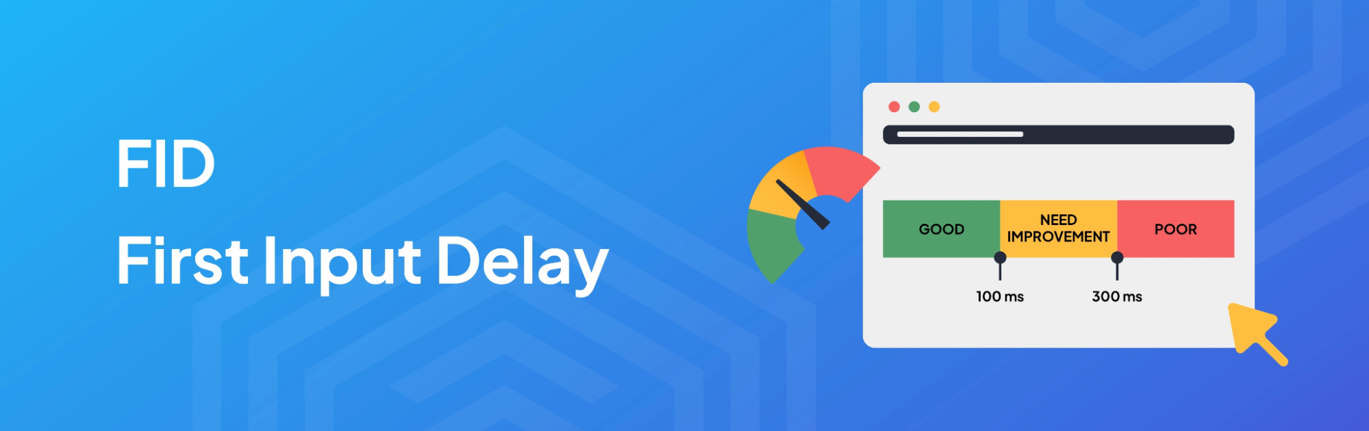 First Input Delay là gì