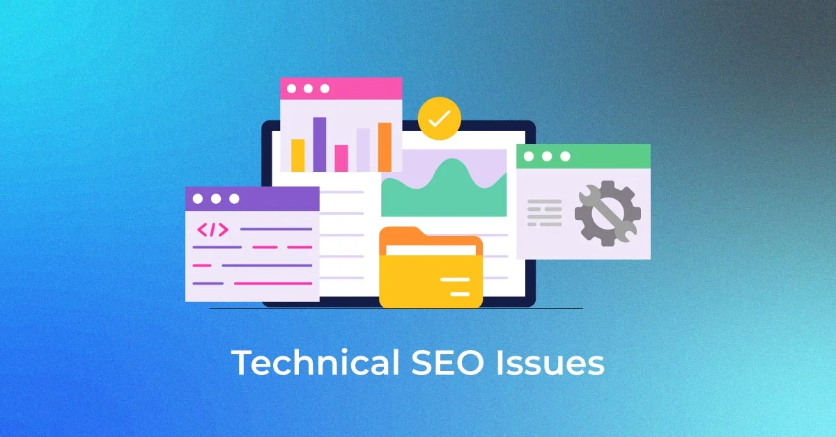 Những lỗi technical SEO phổ biến cần chú ý