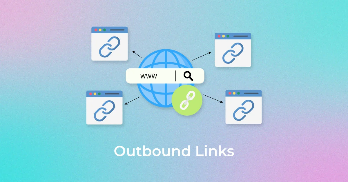 Tác dụng của Outbound Link đối với SEO