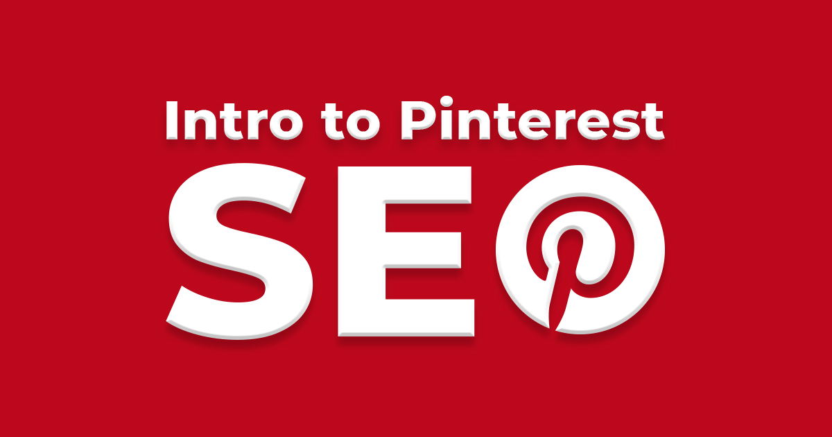 Cách SEO trên Pinterest đạt hiệu quả