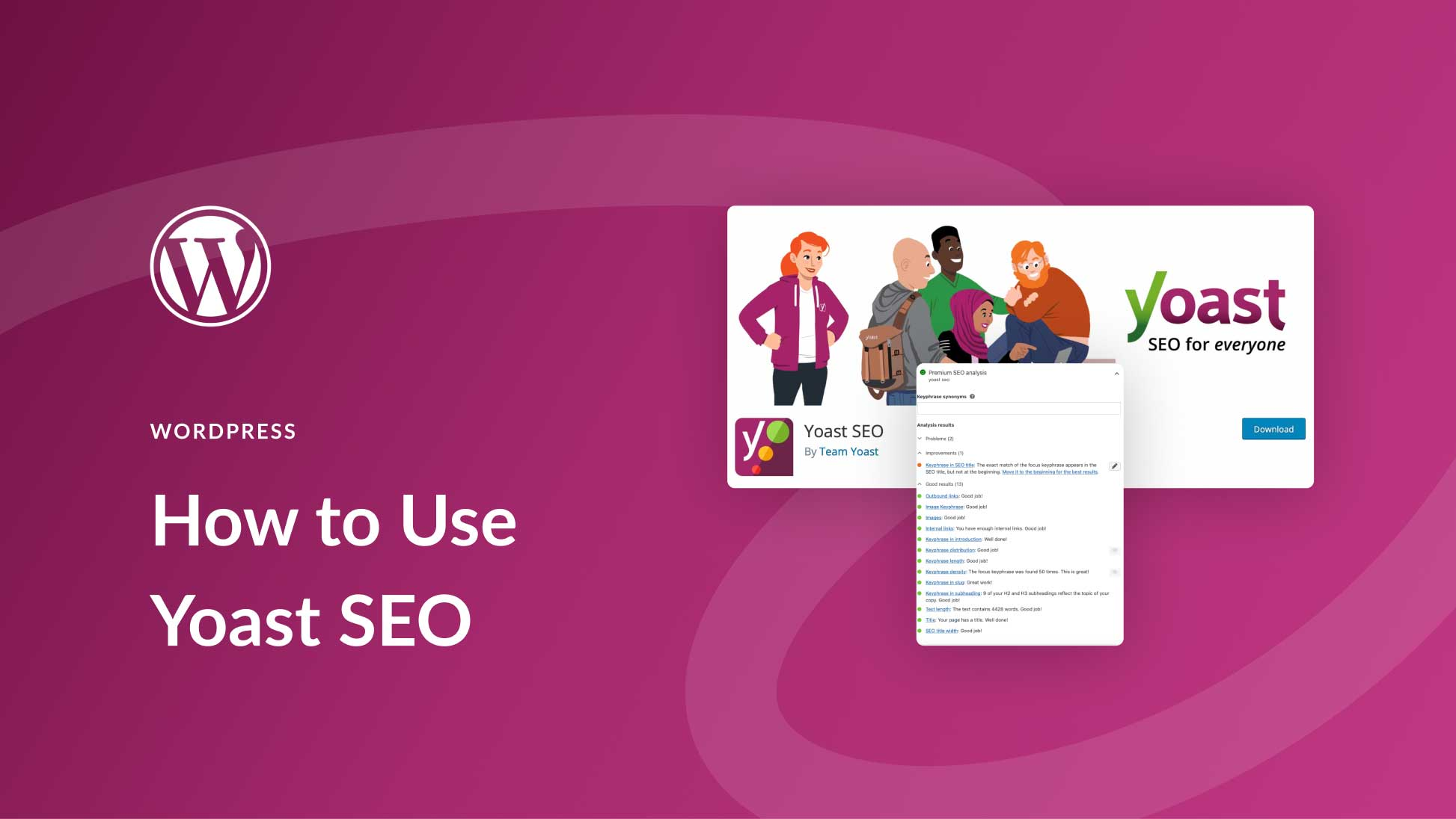Hướng dẫn sử dụng Yoast SEO khi viết bài chuẩn SEO